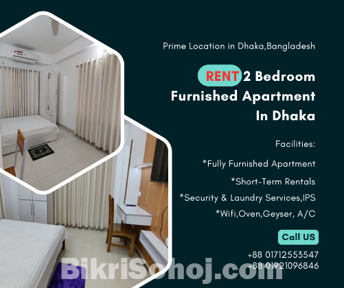 Furnished 2BHK Serviced Apartment RENT in Baridhara